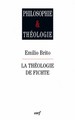 La Théologie de Fichte (9782204084635-front-cover)