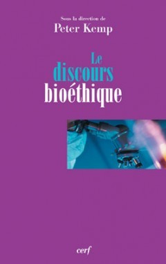 Le Discours bioéthique (9782204073240-front-cover)