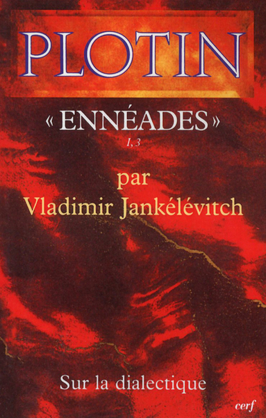 Plotin, Ennéades I, 3 - Sur la dialectique (9782204058964-front-cover)