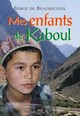 Mes enfants de Kaboul [nouvelle édition] (9782204073110-front-cover)