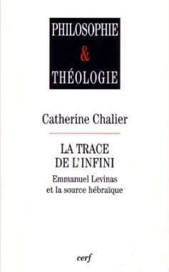 La Trace de l'infini - Emmanuel Levinas et la source hébraïque (9782204069229-front-cover)