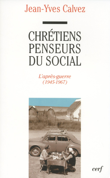 Chrétiens penseurs du social, 2 (9782204079334-front-cover)