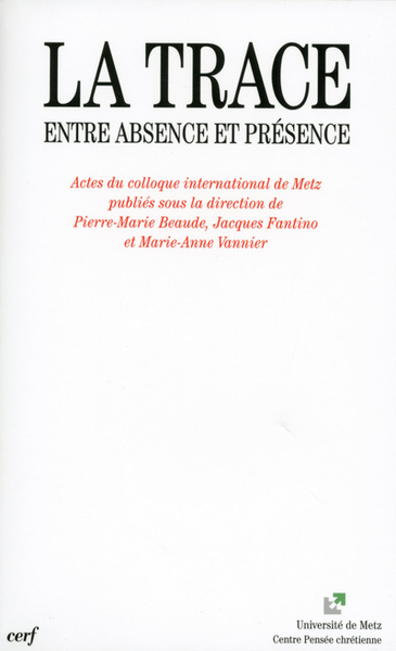 La Trace – Entre absence et présence (9782204076289-front-cover)