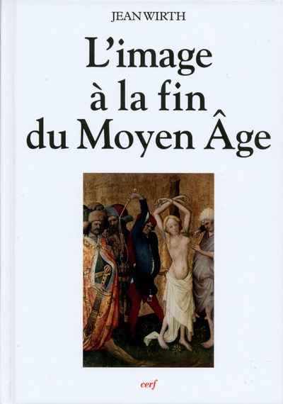 L'image à la fin du Moyen Âge (9782204096607-front-cover)