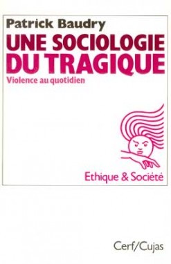 Une sociologie du tragique (9782204025270-front-cover)