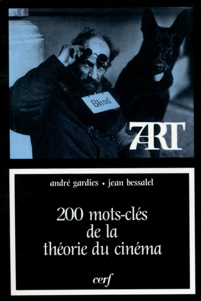 200 mots-clés de la théorie du cinéma (9782204073950-front-cover)