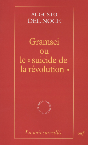 Gramsci ou le " suicide de la révolution " (9782204090582-front-cover)