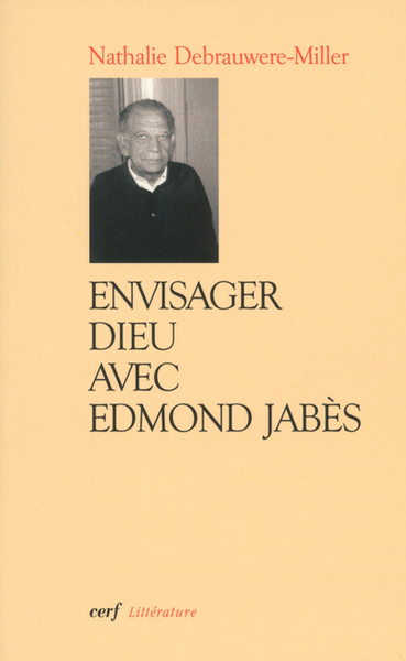 Envisager Dieu avec Edmond Jabès (9782204082792-front-cover)