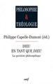 Dieu en tant que Dieu - La question philosophique (9782204097970-front-cover)