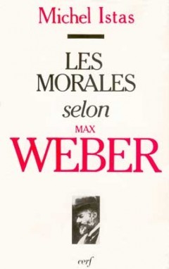 Les Morales selon Max Weber (9782204025850-front-cover)
