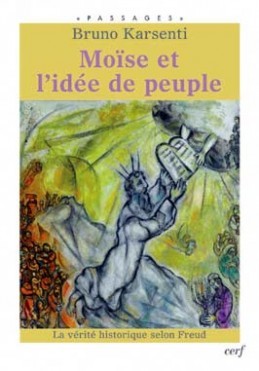 Moïse et l'idée de peuple - La vérité historique selon Freud (9782204099318-front-cover)