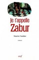 Je t'appelle Zabur (9782204055475-front-cover)