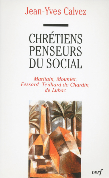 Chrétiens penseurs du social, 1 (9782204069632-front-cover)