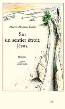 Sur un sentier étroit, Jésus (9782204053754-front-cover)