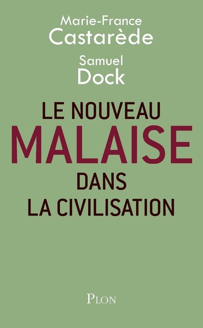 Le nouveau malaise dans la civilisation (9782259251396-front-cover)