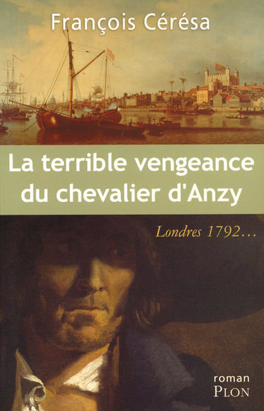 La terrible vengeance du chevalier d'Anzy (9782259201070-front-cover)