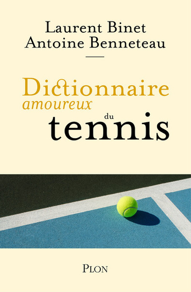 Dictionnaire amoureux du tennis (9782259276863-front-cover)