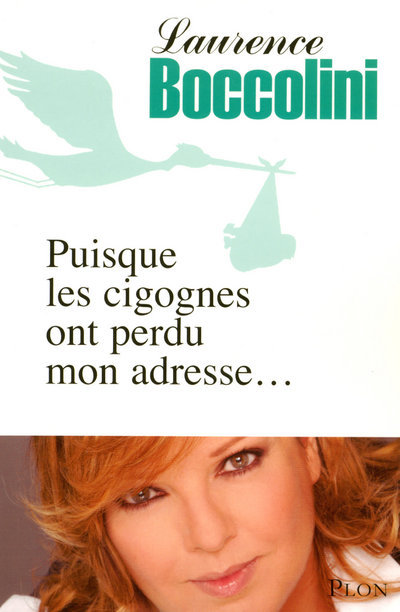 Puisque les cigognes ont perdu mon adresse (9782259207782-front-cover)