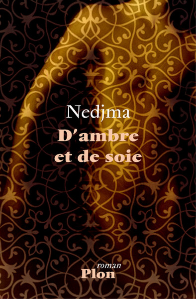 D'ambre et de soie (9782259210126-front-cover)
