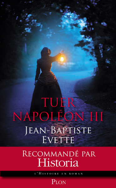 Tuer Napoléon III (9782259220941-front-cover)