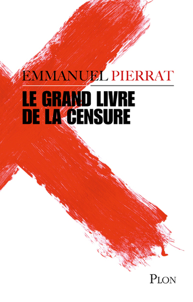 Le grand livre de la censure (9782259265003-front-cover)