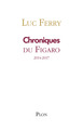 Chroniques du Figaro 2014-2017 (9782259259514-front-cover)