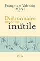 Dictionnaire amoureux de l'inutile (9782259264723-front-cover)