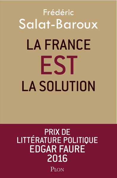 La France EST la solution (9782259223331-front-cover)