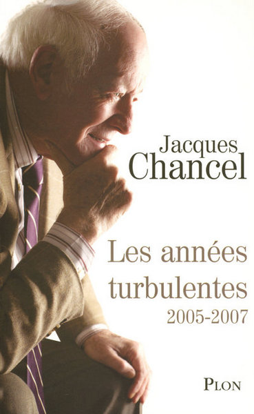 LES ANNEES TURBULENTES 2005-2007 (9782259207874-front-cover)