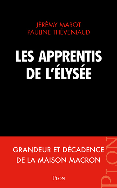 Les apprentis de l'Elysée (9782259277242-front-cover)