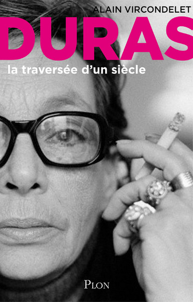 DURAS LA TRAVERSEE D'UN SIECLE (9782259221825-front-cover)