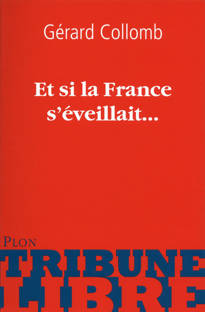 Et si la France s'éveillait... (9782259214230-front-cover)