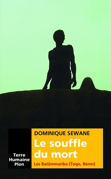 Le souffle du mort - Les Batammariba (Togo, Bénin) (9782259282628-front-cover)
