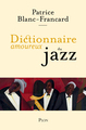 Dictionnaire Amoureux du Jazz (9782259248426-front-cover)