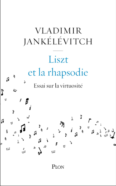 Liszt et la rhapsodie (9782259278041-front-cover)