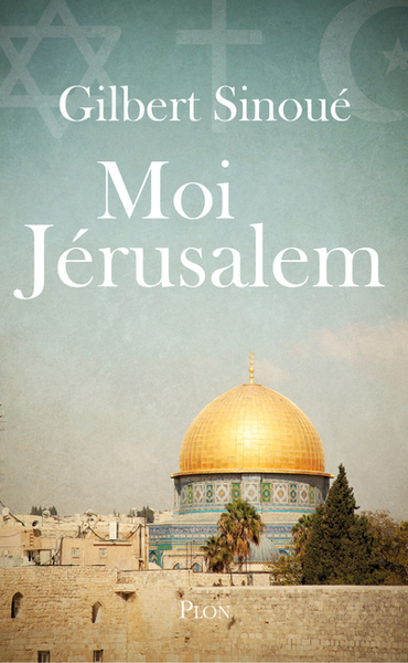 Moi, Jérusalem (9782259276870-front-cover)