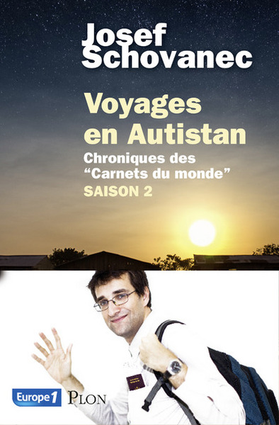 Voyages en Autistan Saison 2 Chroniques des "Carnets du monde" (9782259253048-front-cover)