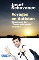 Voyages en Autistan Saison 2 Chroniques des "Carnets du monde" (9782259253048-front-cover)