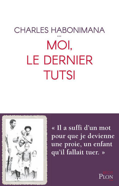 Moi, le dernier Tutsi (9782259277198-front-cover)