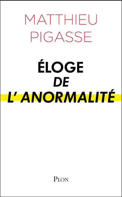 Eloge de l'anormalité (9782259212144-front-cover)