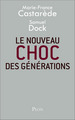 Le nouveau choc des générations (9782259227704-front-cover)