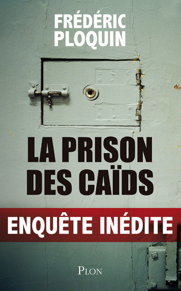 La prison des caïds (9782259212281-front-cover)
