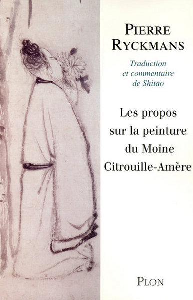 Les propos sur la peinture du moine Citrouille-Amère (9782259205238-front-cover)