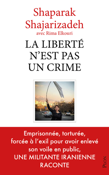 La liberté n'est pas un crime (9782259278850-front-cover)