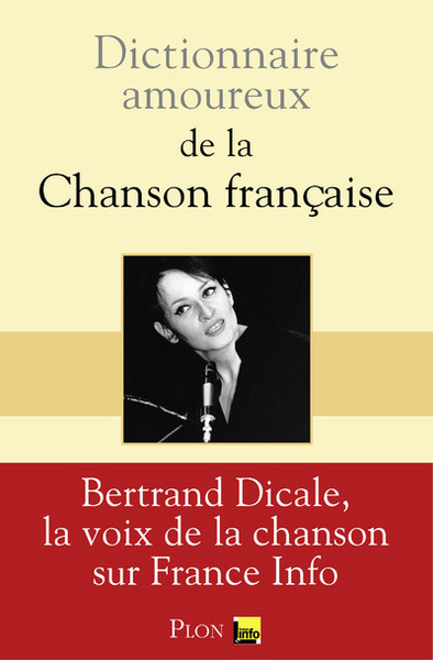 Dictionnaire Amoureux de la chanson française (9782259229968-front-cover)
