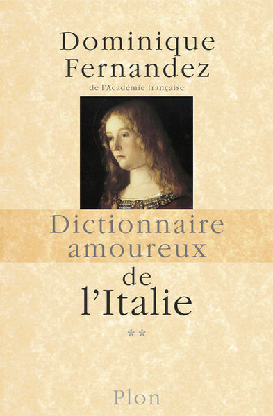 Dictionnaire amoureux de l'Italie - tome 2 - De N à Z (9782259209403-front-cover)