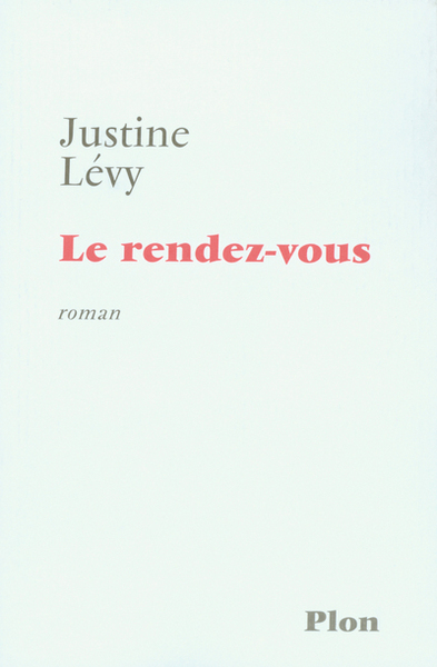 Le rendez-vous (9782259201162-front-cover)