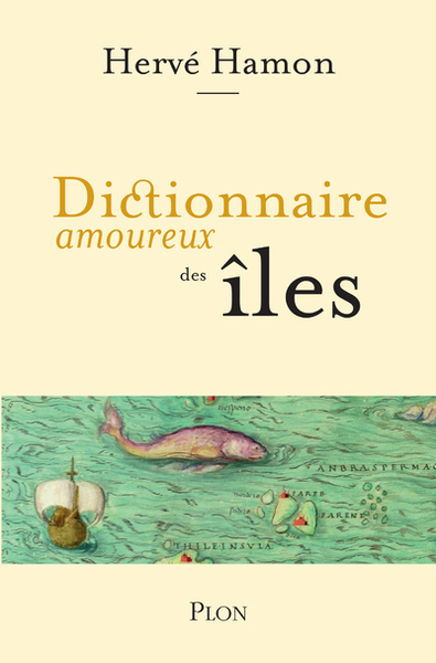 Dictionnaire amoureux des Îles (9782259248761-front-cover)