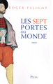 Les sept portes du monde (9782259209359-front-cover)