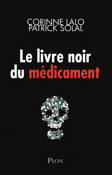 Le livre noir du médicament (9782259215855-front-cover)